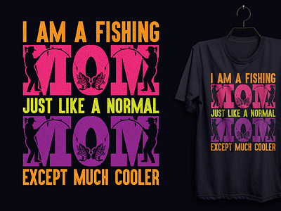 Fishing MOM t-shirt Design.