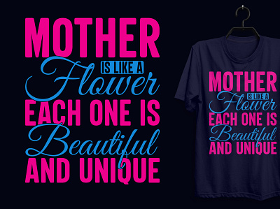 Mother Typography T-shirt Design. custom tshirt