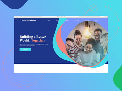 Web design | Better World Interaction branding design digital design experience graphic design illustration inspiration interaction logo ui uidesign ux uxdesign website
