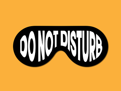 DO NOT DISTURB in the shape of sleeping mask custome shape illustration ui ux warp text word art word cloud word in shape