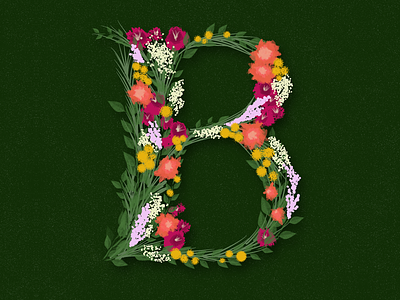 B bouquet floral flowers hand lettering illustration letter b type design typography