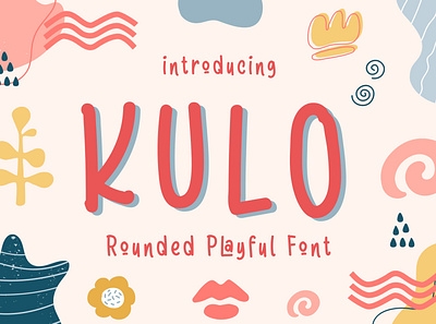 Kulo - Rounded Playful Font children cute decorative display font modern playful poster rounded theme unique.