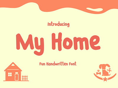 My Home - Fun Handwritten Font children theme handwritten instagram kids logos modern playful poster t shirt