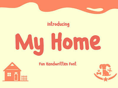 My Home - Fun Handwritten Font