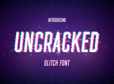 Uncracked - Glitch Font distorted font game glitch glitch effect handmade movie sci fi type typography