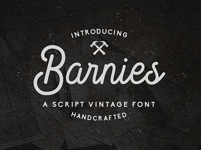 Barnie’s – Handcrafted Vintage Script Font