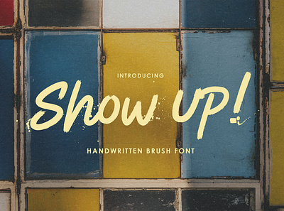 Show Up ! - Handwritten Brush Font apparel brand brush classic cover flyer futuristic game handwriting handwritten headings headlines marker menu poster quotes title type typography unique