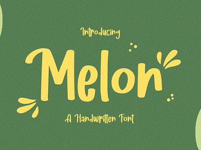 Melon - Fancy Handwritten Font