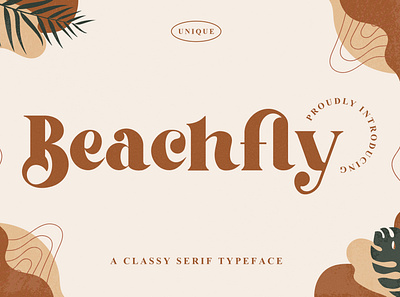 Beachfly – Classy Serif Typeface authentic branding brochure classic classy cute elegant gorgeous instagram logos magazine packaging design retro serif social media post stationary art trendy unique vintage wedding invitations