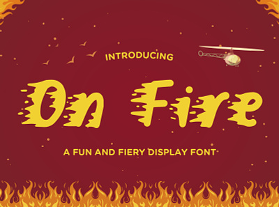 On Fire - A Fun and Fiery Display Font blaze bonfire burnt creative danger display fast fiery flame fun heat horror hot ignite inferno letters power red spicy thrill