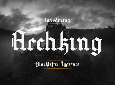 Archking - Blackletter Typeface appealing badge blackletter decorative display enthralling gothic headline logo metal font modern old english ornament packaging posters tattoo typeface urban victorian wedding cards