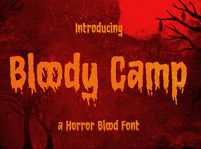 Bloody Camp – a Horror Blood Font blood bloody crafts dark frightening fun style ghost gothic halloween haunted horror horror font night nightmare posters