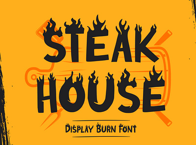 Steak House - Display Burn Font poster