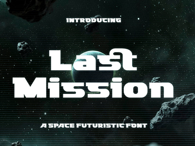 Last Mission - Space Futuristic Font