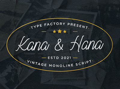Kana & Hana - Vintage Monoline Script apparel authentic bar cafe cofee coffee shop elegant monoline old quotes restaurant script vintage