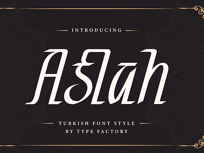 Aslah - Turkish Font Style apparel branding design display illustration islamic logo modern poster quotes turkish ui