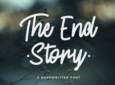 The End Story - Handwritten Font apparel branding design display handwritten illustration logo modern poster quotes script ui