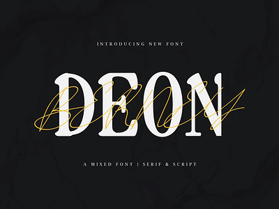 Deon Berney - A Mixed Font Serif and Script apparel branding design display font illustration logo mixed modern poster quotes script serif ui