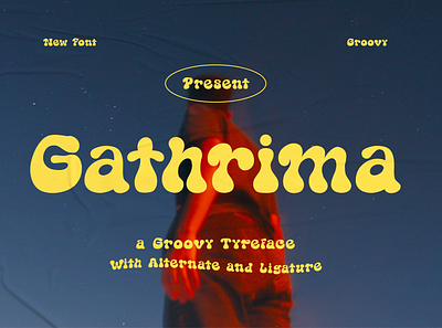 Gathrima – A Groovy Typeface apparel branding design display groovy illustration logo modern poster quotes ui
