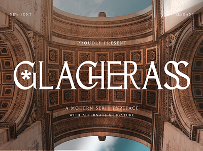 Glacherass - Modern Serif Typeface apparel branding design display elegant illustration logo modern poster quotes ui