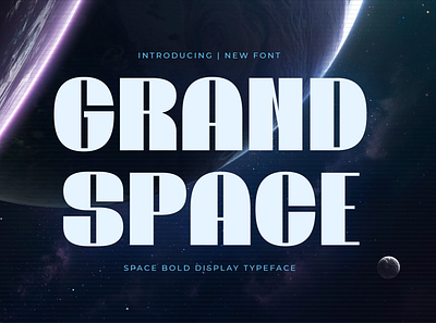 Grand Space – Space Bold Typeface bold display futuristic typeface