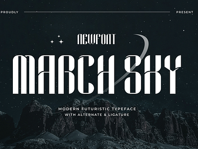 March Sky - Modern Futuristic Typeface