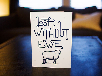Lost Without Ewe card ewe illustration lost monoweight print sheep valentine vector without you