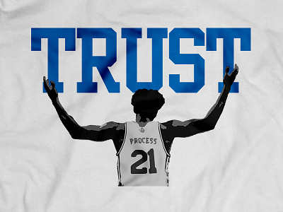 Trust The Process