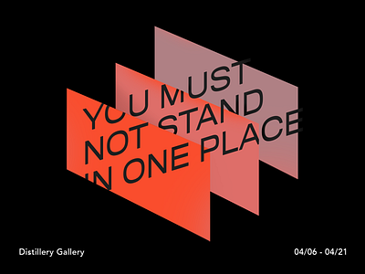 You must not stand in one place geometric gradient perspective poster