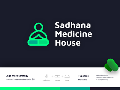 Pharmacy Logo - Sadhana Medicine House brand identity branding design flat icon identity logo logo design logodesign medicine meditation minimal negative space logo pharmacy logo symbol vector