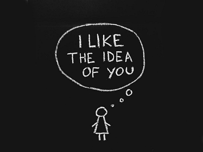 I like the idea of you
