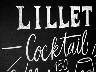 Lillet Cocktail calligraphy chalk chalkboard chalklettering cocktail handdrawn handlettering handwritten illustration lillet typography