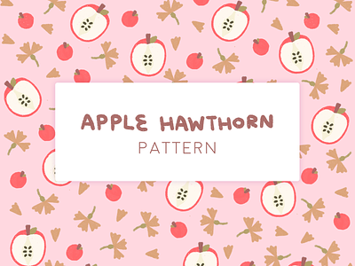 Pattern Apple Hawthorn apple illustraion leaf pattern pattern a day pattern design tea