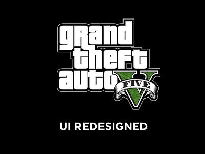 Grand Theft Auto V - UI Redesigned