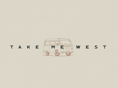 Take Me West - Van Life Illustration & Art