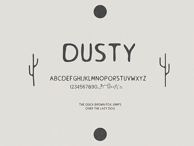 Dusty Font and Typeface Design