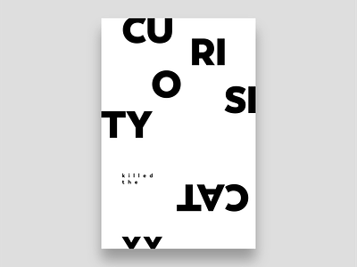Curiosity Killed the Cat | Poster | Day 2