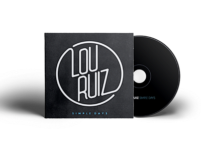 Lou Ruiz: Simple Days album album art art design grunge handlettering music musician packaging texture type typography