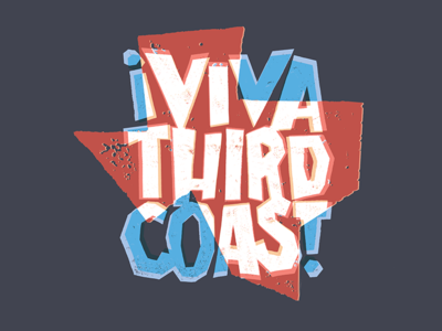 Harvey: ¡Viva Third Coast!