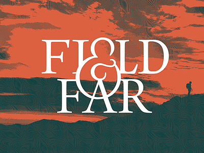 Field & Far