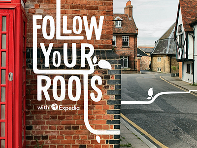 Follow Your Roots campaign expedia heritage history social typography