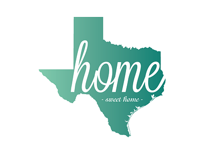 Tribute to home gradient green home state sweet home texas turquoise white