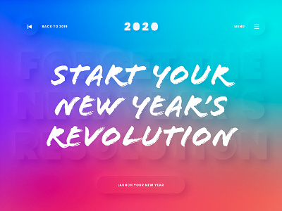 New Year Revolution art direction clean conceptual creative design digital interface newyear typography ui visual web weekly challenge weekly warm up