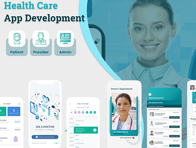 Health care App Development android app android app development app development doctor app doctor appointment healthcare ios app iosappdevelopment mobile app