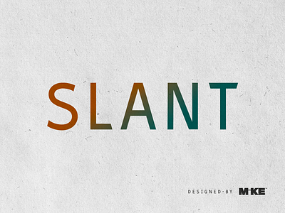 Slant Sans Serif Typeface alphabet font font design lettering mockup print sans sans serif specimen type type design typeface