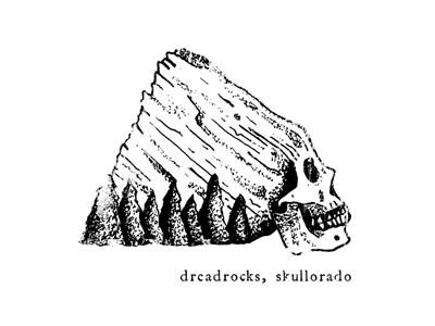 Dreadrocks colorado drawing grunge hand written mountain red rocks skull vintage