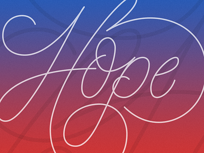 Hope calligraphy hand lettering lettering script type typography