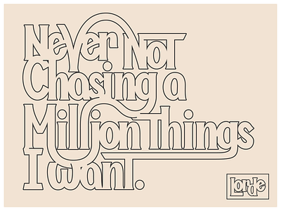 Truth font lettering lorde motivation quote type typography