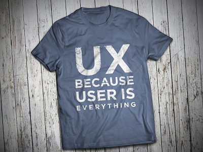 UX T-Shirt :)