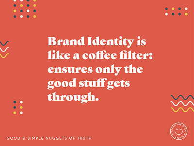 Nuggets of Truth! v.2 brand brand aid brand and identity brand design brand identity branding branding design illustration art quote